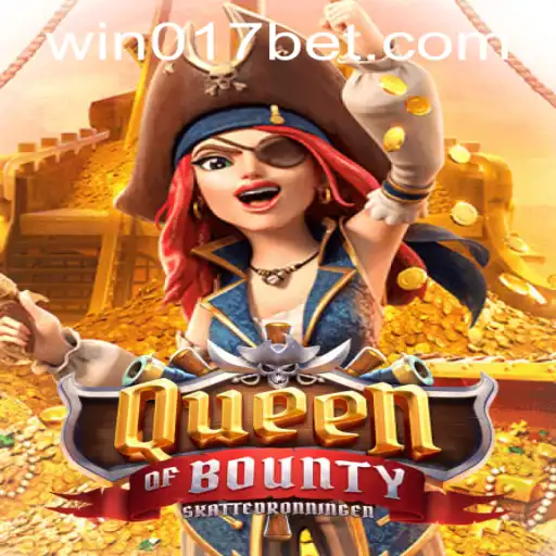 Discovering the Thrills of QueenofBounty and 017bet PH Login